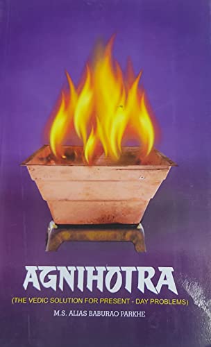 Agnihotra (The Vedic Solution for Present-Day Problems) book cover