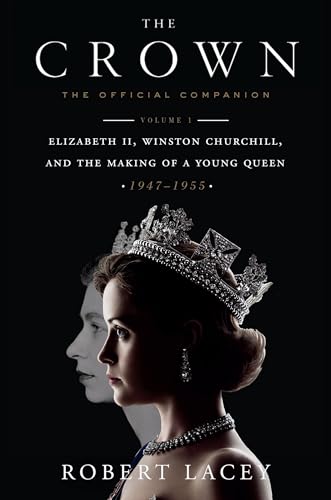 The Crown: The official book of the hit Netflix series book cover
