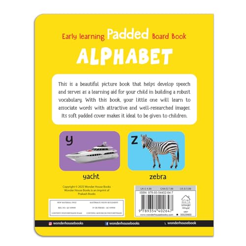 Early Learning Padded Book of Alphabet: Board Book for Kids | Learn ABC with Bright and Colorful Pictures | Durable Padded Board Book for Babies, Toddlers & Preschoolers | Ages 0–5 Years
