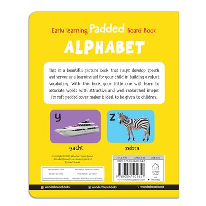 Early Learning Padded Book of Alphabet: Board Book for Kids | Learn ABC with Bright and Colorful Pictures | Durable Padded Board Book for Babies, Toddlers & Preschoolers | Ages 0–5 Years
