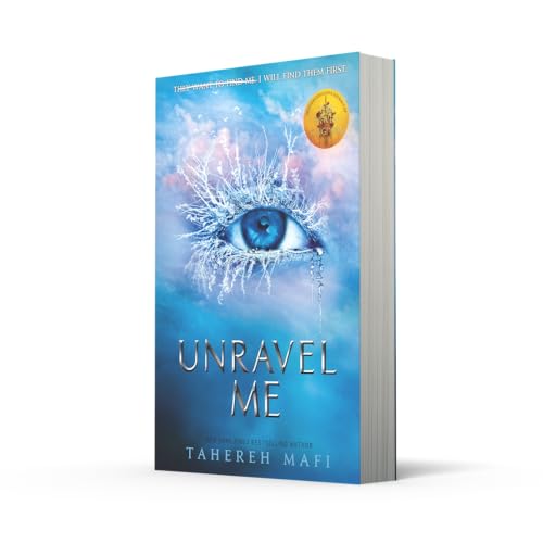 Unravel Me (Shatter Me)