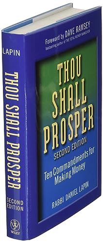 Thou Shall Prosper: Ten Commandments for Making Money