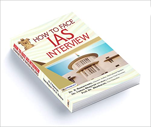 How To Face IAS Interview: Character and Nation Building: Useful For Crack IAS Interviews | Interview Success Guide Key to Success in IAS Mains and Interview