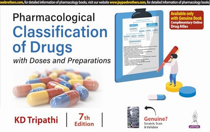 Pharmacological Classification of Drugs with Doses and Preparations, 7/E for MBBS Students & NEET PG | Ready Reckoner of Drug Classification Charts, Doses, Brand Names and Complimentary Drug Atlas: 1