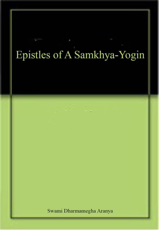 Epistles of A Samkhya-Yogin book cover