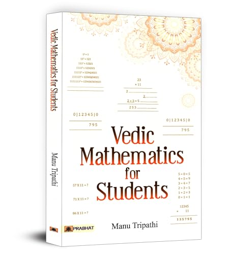 Vedic Mathematics For Students by Manu Tripathi