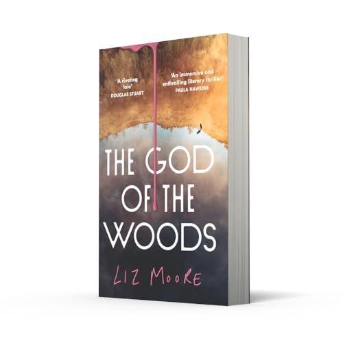 The God Of The Woods: The unmissable new mystery thriller, a New York Times bestseller and 2024 Obama Pick