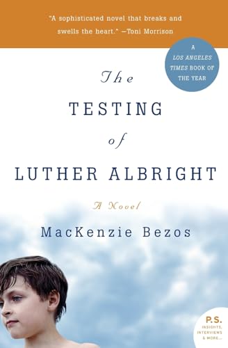 The Testing of Luther Albright: A Novel book cover