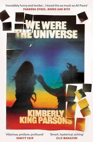 We Were the Universe: 'Full of dark wit and feral delight' Jenny Offill