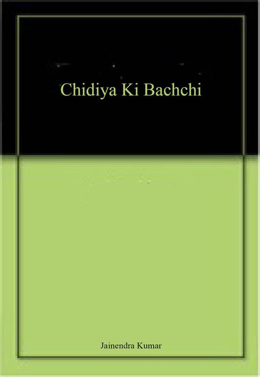 Chidiya Ki Bachchi  book cover