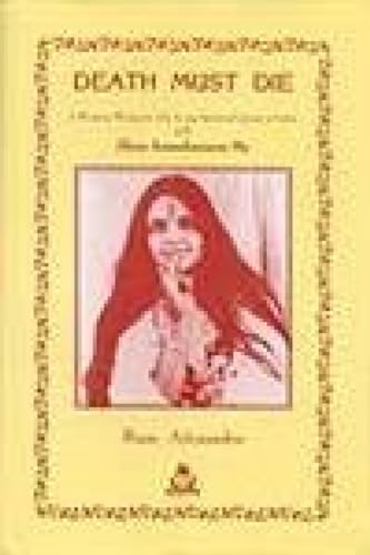 Death Must Die: Based on the Diaries of Atmananda [Hardcover] book cover