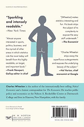 W. W. Norton & Company Naked Statistics, Stripping The Dread From The Data