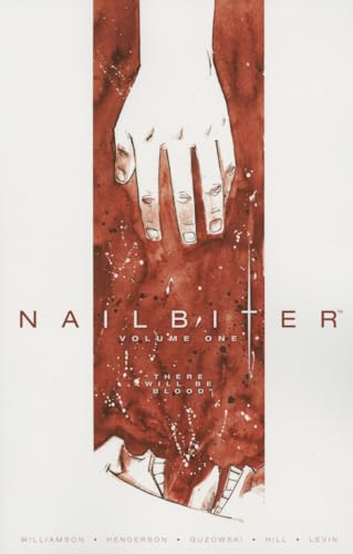Nailbiter Volume 1: There Will Be Blood book cover