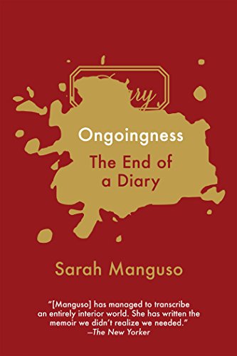Ongoingness: The End of a Diary book cover