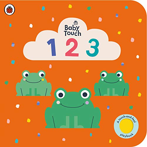 Baby Touch: 123  (A Touch-and-Feel Playbook) book cover