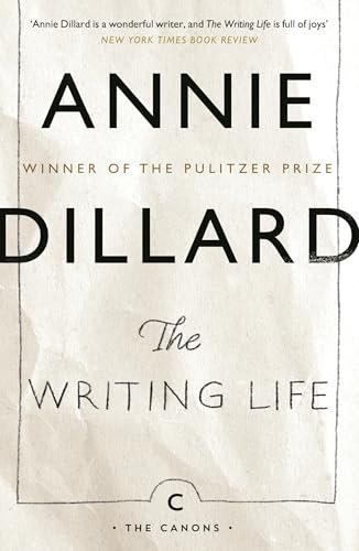 The Writing Life (Canons)