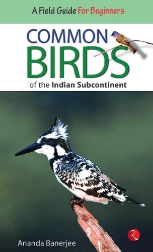 Common Birds of the Indian Subcontinent by Ananda Banerjee book cover