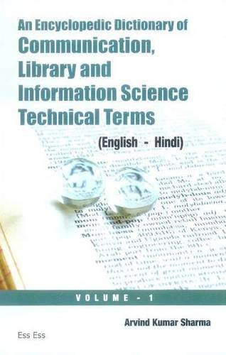 An Encyclopaedia Dictionary of Communication, Library and