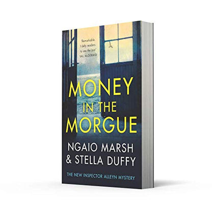 Money In The Morgue: The New Inspector Alleyn Mystery