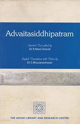 Advaitasiddhipatram : a critical review of the second definition of falsity : two fresh arguments book cover