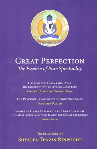 Great Perfection: The Essence of Pure Spirituality book cover