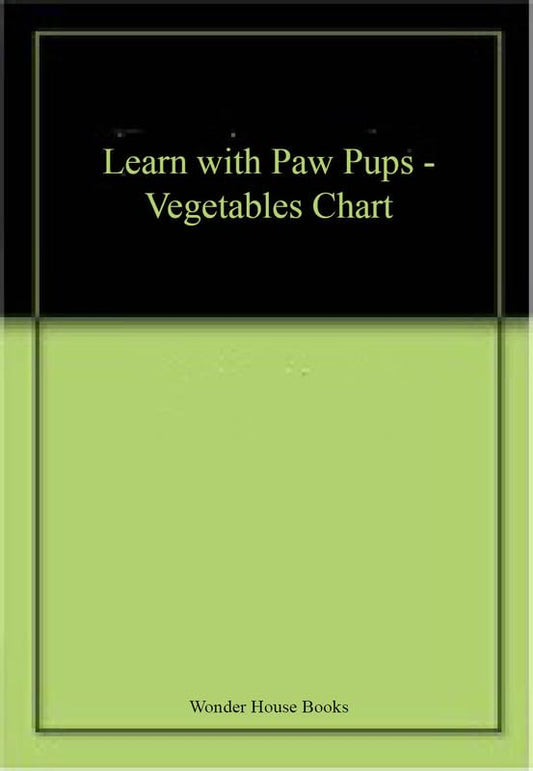Learn with Paw Pups - Vegetables Chart book cover