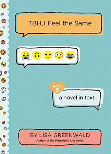 Tbh #5: Tbh, I Feel The Same book cover