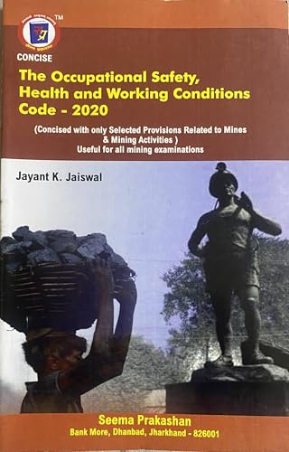OSHWCC-2020, The Occupational Safety, Health and working conditions Code-2020, Mining Book, Mining Exam Book, DGMS Exam,1st &2nd Class, Overman, ... Exam, Seema Prakashan, J K Jaiswal