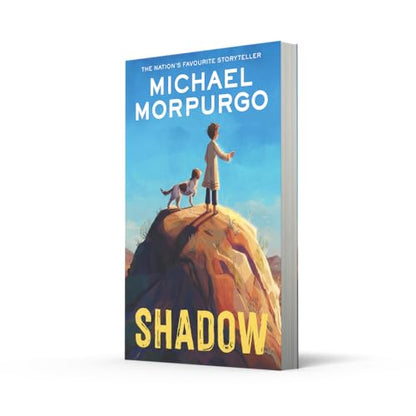 Shadow: Set in the Afghanistan war, the heartwarming story of a boy and a dog, from the bestselling author of War Horse
