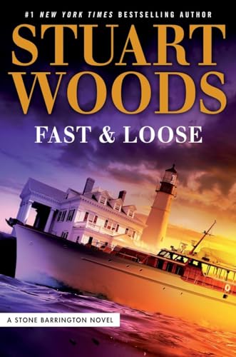 Fast and Loose (A Stone Barrington Novel) book cover