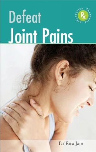 DEFEAT JOINT PAINS book cover