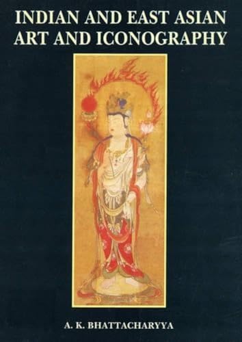 Indian And East Asian Art And Iconography book cover