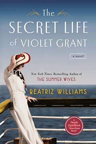 The Secret Life of Violet Grant: 1 (The Schuler Sisters Novels) book cover