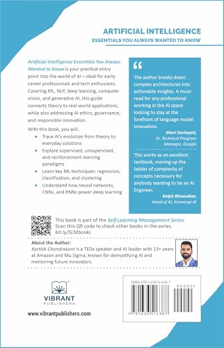 Artificial Intelligence Essentials You Always Wanted to Know: Master AI Fundamentals, ML Techniques, NLP, Deep Learning, and Generative AI to Build Real-World Skills and Ethical AI Solutions