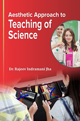 Aesthetic Approach to Teaching of Science book cover