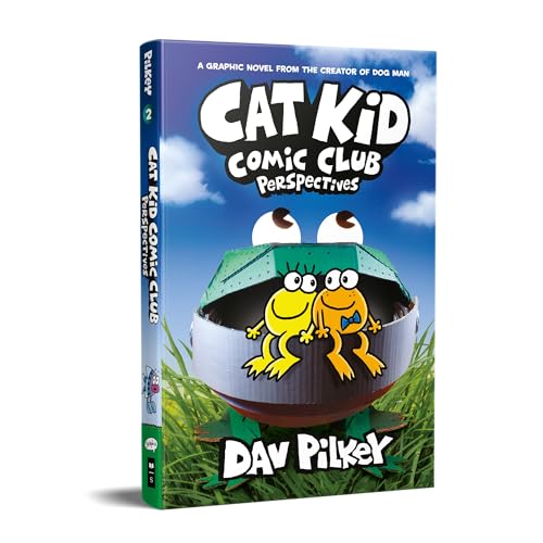 CAT KID COMIC CLUB #2: PERSPECTIVES- FROM THE CREATOR OF DOG MAN book cover