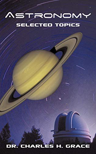 Astronomy: Selected Topics book cover
