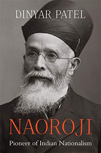 Naoroji : Pioneer Of Indian Nationalism book cover