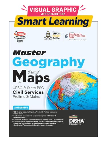 Disha Master Geography through Maps for UPSC & State PSC Civil Services Prelim & Main Exams 2nd Edition | Previous Year Questions PYQs | 180 Maps 4 ... Advice, Infographics, Charts & Tables