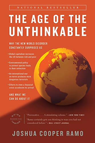 The Age of the Unthinkable: Why the New World Disorder Constantly Surprises Us and What We Can Do ab book cover