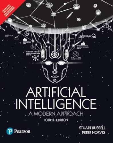 Artificial Intelligence A Modern Approach 4e | Russell Norvig | Machine Learning, Deep Learning, NLP, Robotics | AI Textbook | Pearson