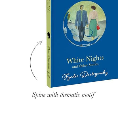 Penguin Select Classics: White Nights and Other Stories: Also Includes Notes from Underground and A Christmas Tree and a Wedding (Original, Unabridged Classic, Premium Hardbound Collector's Edition, Ideal for Gifting)