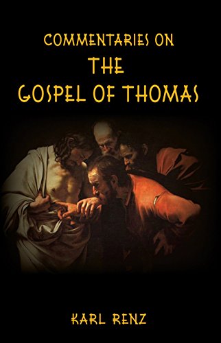 Commentaries On The Gospel Of Thomas book cover