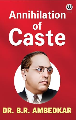 Annihilation of Caste | Dr. B.R. Ambedkar | English Paperback | with a reply to Mahatma Gandhi | The Original Edition | Book Books System Annhilation ... Buddha and his Dhamma Jaat Paat Ka Vinash