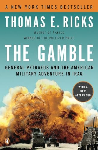 The Gamble: General Petraeus and the American Military Adventure in Iraq book cover