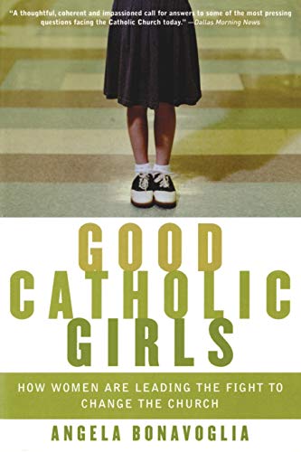 GOOD CATHOLIC GIRLS book cover