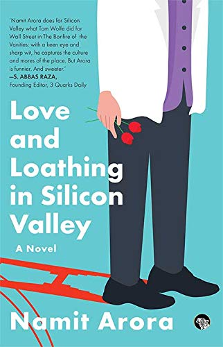 Love and Loathing in Silicon Valley: A Novel book cover