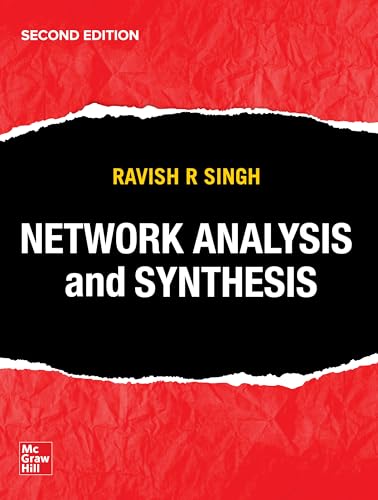 NETWORK ANALYSIS AND SYNTHESIS, 2ND EDITION