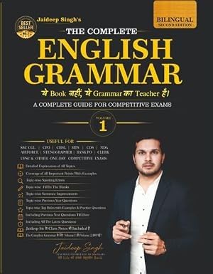 The Complete English Grammar Volume 1 Book A Complete Guide For Competitive Exam Bilingual Edition for SSC, Bank PO, UPSC & Competitive Exams with Video Content, Second Edition By JAIDEEP SINGH