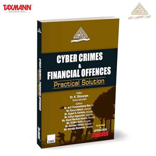 AIFTP X Taxmann's Cyber Crimes & Financial Offences | Practical Solution – Comprehensive Q&A-based Publication that Equips Readers to Understand | Prevent | Respond to Digital & Financial Crimes
